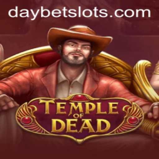 Explore the Thrilling World of TempleofDead and Unleash DAYBET Magic
